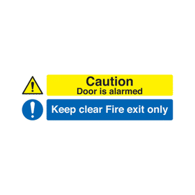 Safety Sign Caution Door Is Alarmed Keep Clear Fire Exit Only Self Adhesive 150mm x 450mm 186102 F