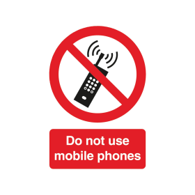 Value Safety Sign Do Not Use Mobile Phones A5 Red 370166 F